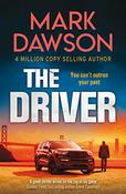 Mark Dawson / The Driver ( A John Milton Novel) image