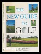Chris Meadows / The New Guide to Golf (Coffee Table Book) image