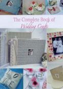 The Complete Book of Wedding Crafts (Coffee Table Book) image