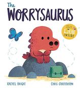 Rachel Bright / The Worrysaurus (Children's Picture Book) image