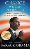 Barack Obama / Change We Can Believe in: Barack Obama's Plan to Renew America's Promise (Hardback) image
