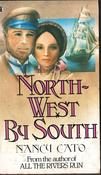 Nancy Cato / North-West by South (Vintage Paperback)