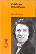 Doris M. Bailey / Children of  Bethnal Green (Large Print) (Large Paperback)