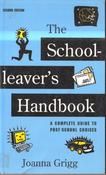 Joanna Grigg / The School-Leaver's Handbook - 2nd Edition  (Large Paperback) image