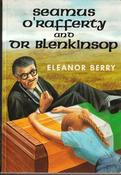 Eleanor Berry / Seamus O'Rafferty and Dr Blenkinsop (Large Paperback)