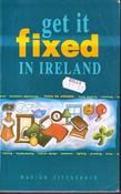 Marion Fitzgerald / Get it Fixed in Ireland (Large Paperback)