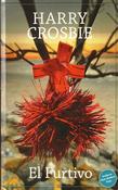 El Furtivo / Harry Crosbie (Large Paperback) image