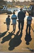 Pat Critchley / Hungry Hill (Large Paperback)