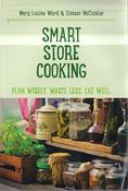Mary Louise Ward &amp; Eimear McCusker / Smart Store Cooking (Large Paperback)