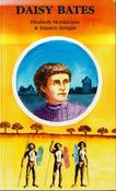 Elisabeth Monkhouse &amp; Emmett Arrigan  / Daisy Bates (Large Paperback) image