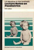 S.R. Meadow / Lecture Notes on Paediatrics: Fifth Editions (Large Paperback) image