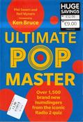 Ken Bruce / Ultimate Pop Masters (Large Paperback)