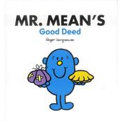 Roger Hargreaves / Mr. Mean's Good Deed (Children's Picture Book) image