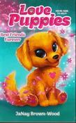 Janay Brown-Wood / Love Puppies: Best Friends Furever image