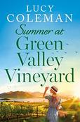 Lucy Coleman / Summer at Green Valley Vineyard
