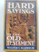 Walter C. Kaiser Jr / Hard Sayings of the Old Testament image