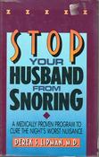 Derek S. Lipman/ Stop Your Husband Snoring (Hardback) image