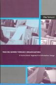 Clay Spinuzzi / Tracing Genres Through Organizations: A Sociocultural Approach to Information Design (Hardback) image