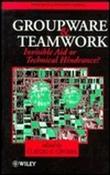 Claudio U. Ciborra / Groupware and Teamwork : Invisible Aid or Technical Hindrance? (Hardback) image