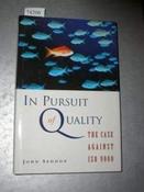 John Seddon / In pursuit of quality: The case against ISO 9000 (Hardback) image