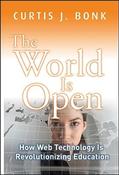 Curtis J. Bonk / The World Is Open: How Web Technology Is Revolutionizing Education (Hardback) image