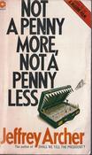 Jeffrey Archer / Not a Penny More, Not a Penny Less (Vintage Paperback) image