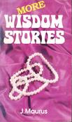 J. Maurus / More Wisdom Stories (Vintage Paperback)