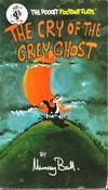 Murray Ball / The Cry of the Grey Ghost (Vintage Paperback) image