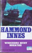 Hammond Innes / Wreckers Must Breathe (Vintage Paperback)