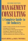 Sugata Biswas ,  Daryl Twitchell / Management Consulting: A Complete Guide to the Industry (Hardback) image