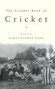 Ramachandra Guh / The Picador Book of Cricket (Hardback) image