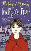 Hilary McKay / Indigo's Star (Hardback)
