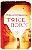 Margaret Mazzantini / Twice Born (Hardback) image