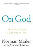 J. Michael Lennon / On God: An Uncommon Conversation image