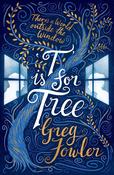 Greg Fowler / T Is for Tree image