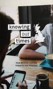 John Stevens / Knowing our Times image
