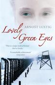 Arnost Lustig / Lovely Green Eyes