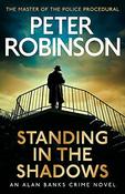 Peter Robinson / Standing in the Shadows image