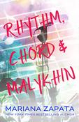 Mariana Zapata / Rhythm, Chord &amp; Malykhin