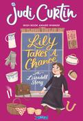 Judi Curtin - Lily Takes a Chance: A Lissadell Story - PB - BRAND NEW image