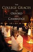 Reginald H. Adams / The College Graces of Oxford and Cambridge
