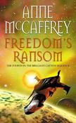 Anne McCaffrey / Freedom's Ransom