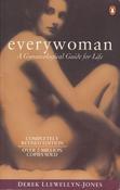Jones Derek Llewellyn / Everywoman Everywoman: A Gynaecological Guide For Life image