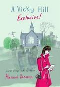 Hannah Dennison / Vicky Hill Exclusive! (Vicky Hill #1)