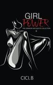 CICI B / Girl Power: The Crimson Kiss Quote Collection II image