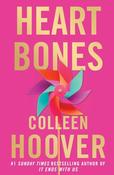 Colleen Hoover / Heart Bones