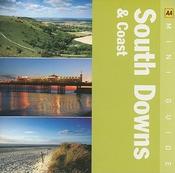 AA Publishing / AA Mini Guide: South Downs &amp; Coast - UK image