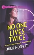 Julie Moffett / No One Lives Twice image