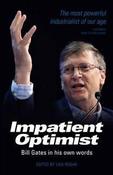 Lisa Rogak / The Impatient Optimist: Bill Gates in His Own Words image