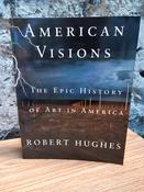 Robert Hughes - American Visions : The Epic History of Art in America - PB 1999 image